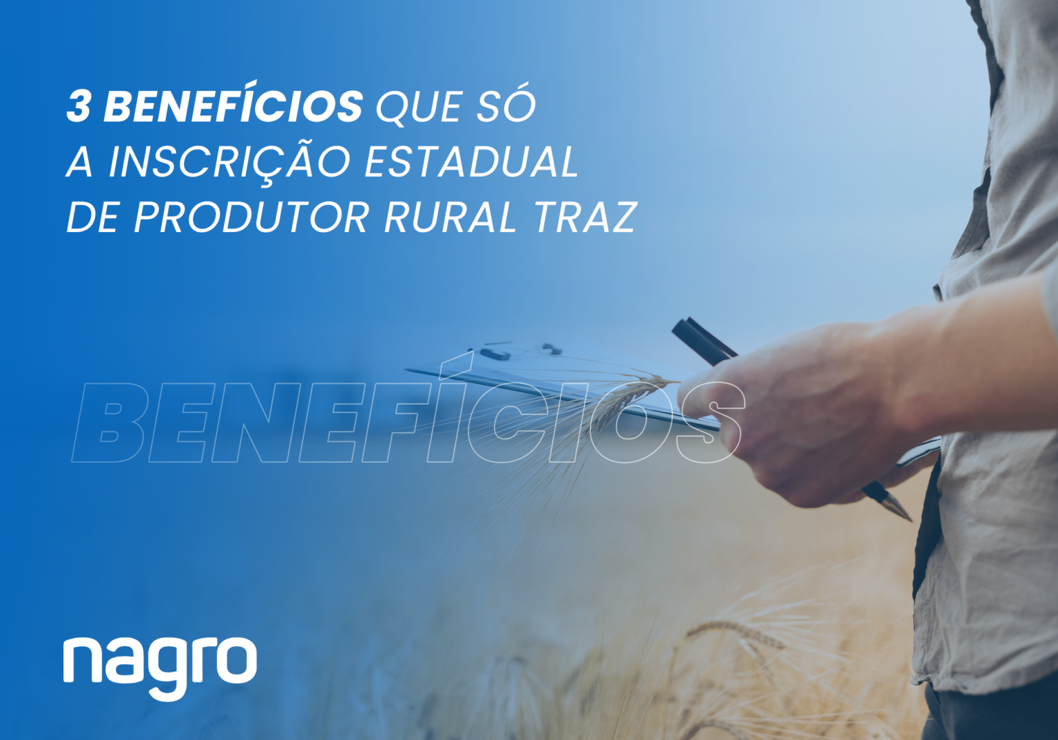 Benef Cios Que S A Inscri O Estadual De Produtor Rural Traz Nagro